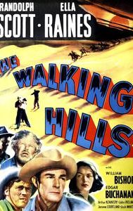 The Walking Hills