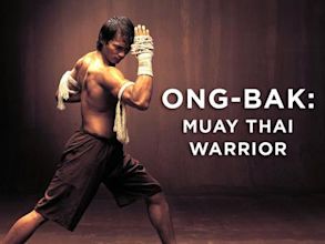 Ong-Bak: Muay Thai Warrior