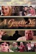 A Greater Yes: The True Story of Amy Newhouse