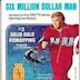 The Six Million Dollar Man: The Solid Gold Kidnapping