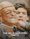 The Hills Have Eyes - Parte II