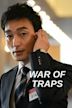 War of Traps