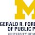 Gerald R. Ford School of Public Policy