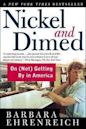 Nickel and Dimed: On (Not) Getting by in America