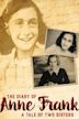 The Diary of Anne Frank: A Tale of Two Sisters