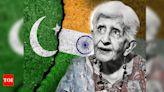 When a 90-year-old Indian lady wanted to visit Pakistan | India News - Times of India