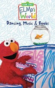 Sesame Street: Elmo's World: Dancing, Music & Books