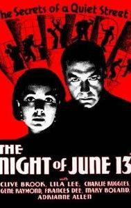 The Night of June 13