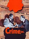 Crime, Inc.