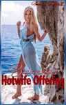 Brianna's Hotwife Offering: A Dark BBC Hotwife Story