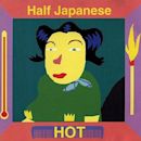 Hot (Half Japanese album)