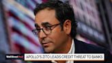 Apollo's Zito Becomes the Go-To Banker in Private Credit