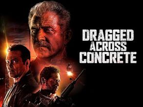 Dragged Across Concrete