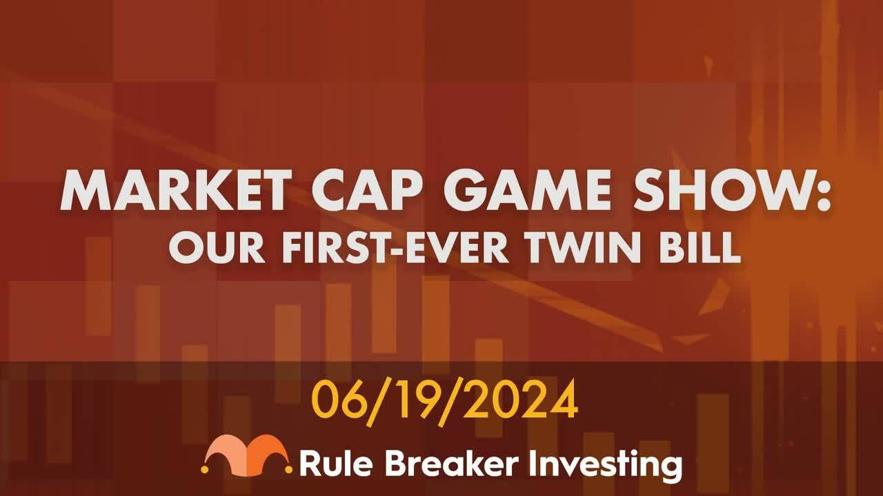 "Rule Breaker Investing" Market Cap Game Show: Bill Mann vs. Bill Barker