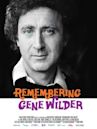 Remembering Gene Wilder