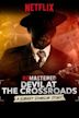 ReMastered: Devil at the Crossroads