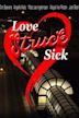 Love Struck Sick