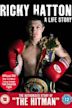 Ricky Hatton: A Life Story