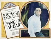 Danger Ahead (1923 film)