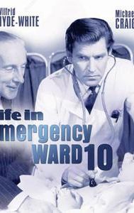 Life in Emergency Ward 10