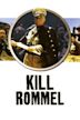 Kill Rommel