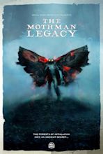 The Mothman Legacy (2020) - IMDb