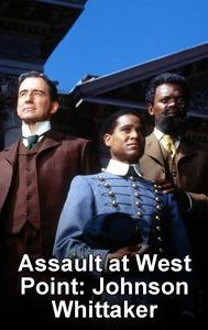 Assault at West Point: The Court-Martial of Johnson Whittaker