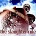 The Slaughter Rule