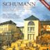 Schumann: Hermann & Dorothea Overture; Overture, Scherzo & Finale; Violin Concerto