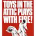 Toys in the Attic (1963 film)