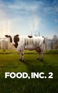 Food, Inc. 2