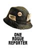 One Rogue Reporter