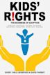 Kids' Rights: The Business of Adoption