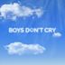 Boys Don't Cry