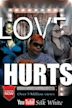 Love Hurts