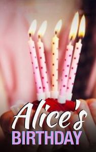 Alice's birthday
