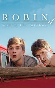 Robin: Watch for Wishes