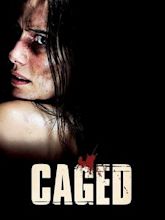 Caged (2010 film)