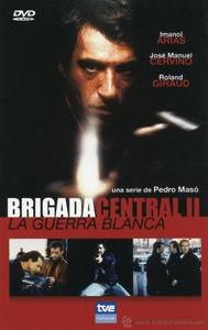 Brigada central II: La guerra blanca