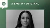 Meghan Markle Releases First Episode of New Podcast on Spotify — Featuring Pal Serena Williams!