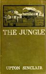 The Jungle (Read & Co. Classics Edition)