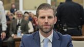 Eric Trump: My father makes millions 'every time he walks into a courtroom'