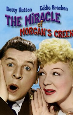 The Miracle of Morgan's Creek