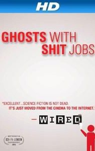 Ghosts With Sh... Jobs