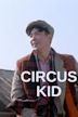 Circus Kid