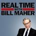 Real Time with Bill Maher