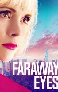 Faraway Eyes