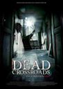 Dead Crossroads: The Forbidden Files