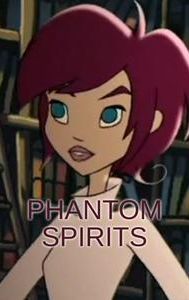 Phantom Spirits