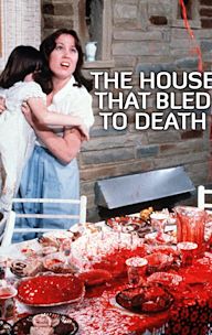 The House That Bled to Death